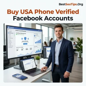 Premium USA Phone Verified Facebook Accounts for professional marketing and ad campaigns provided by BestSeoTips.Org.