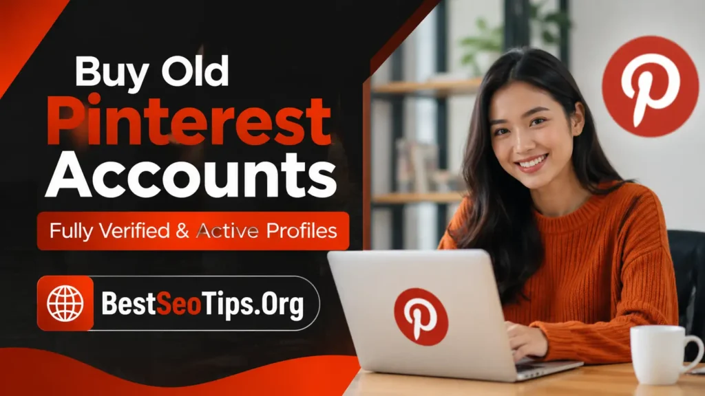 Buy Old Pinterest Accounts