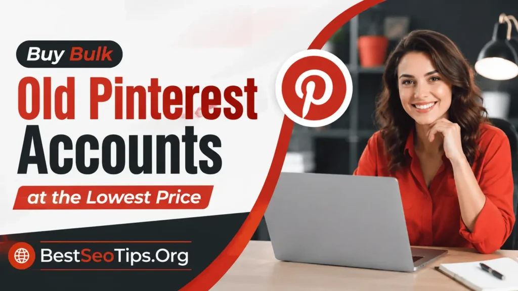 Buy Old Pinterest Accounts Cheap