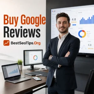 Buy authentic Google Reviews to improve local SEO and brand reputation, provided by BestSeoTips.Org.