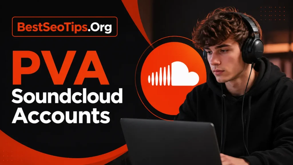 Buy premium SoundCloud accounts for music promotion at BestSeoTips