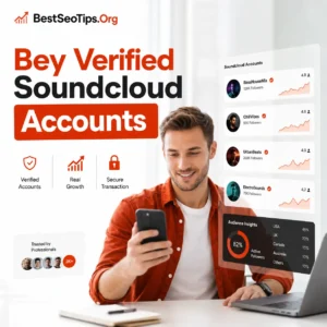 Buy verified SoundCloud accounts to boost your music career at BestSeoTips