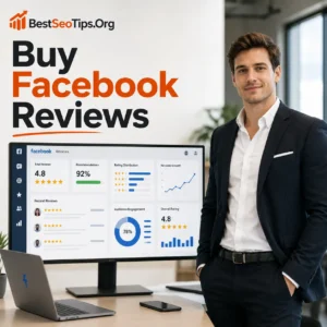 Buy professional Facebook reviews to boost business reputation and trust, provided by BestSeoTips.Org.