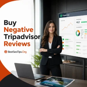 Buy 1 Star Tripadvisor Reviews to create a balanced business profile at BestSeoTips.Org