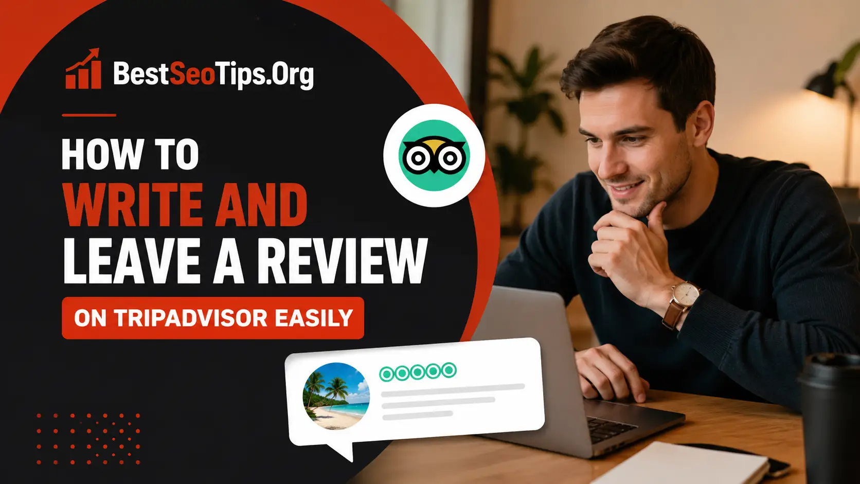 How to Write a Helpful Review on TripAdvisor