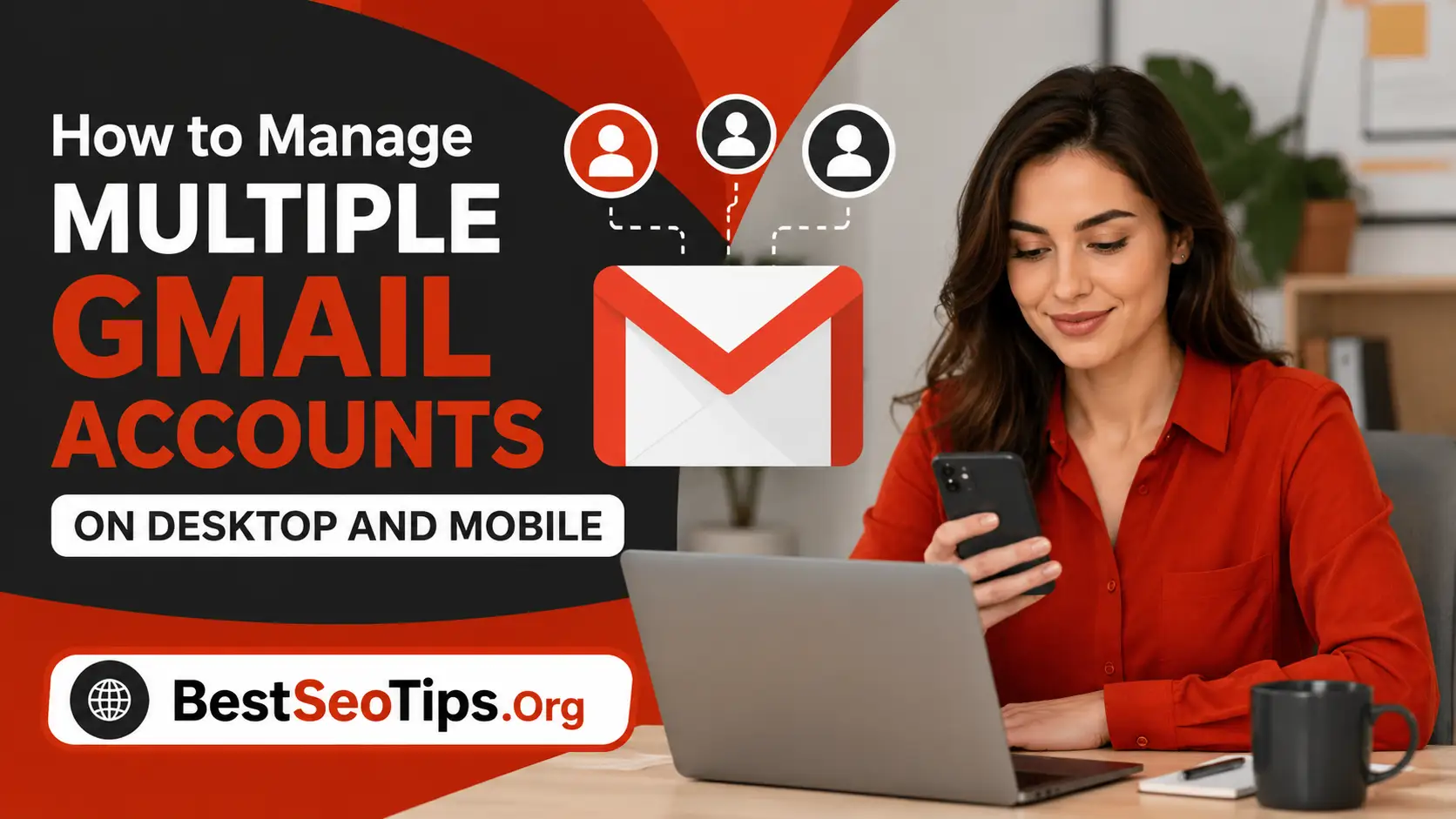 How to Manage Multiple Gmail Accounts for Remote Teams