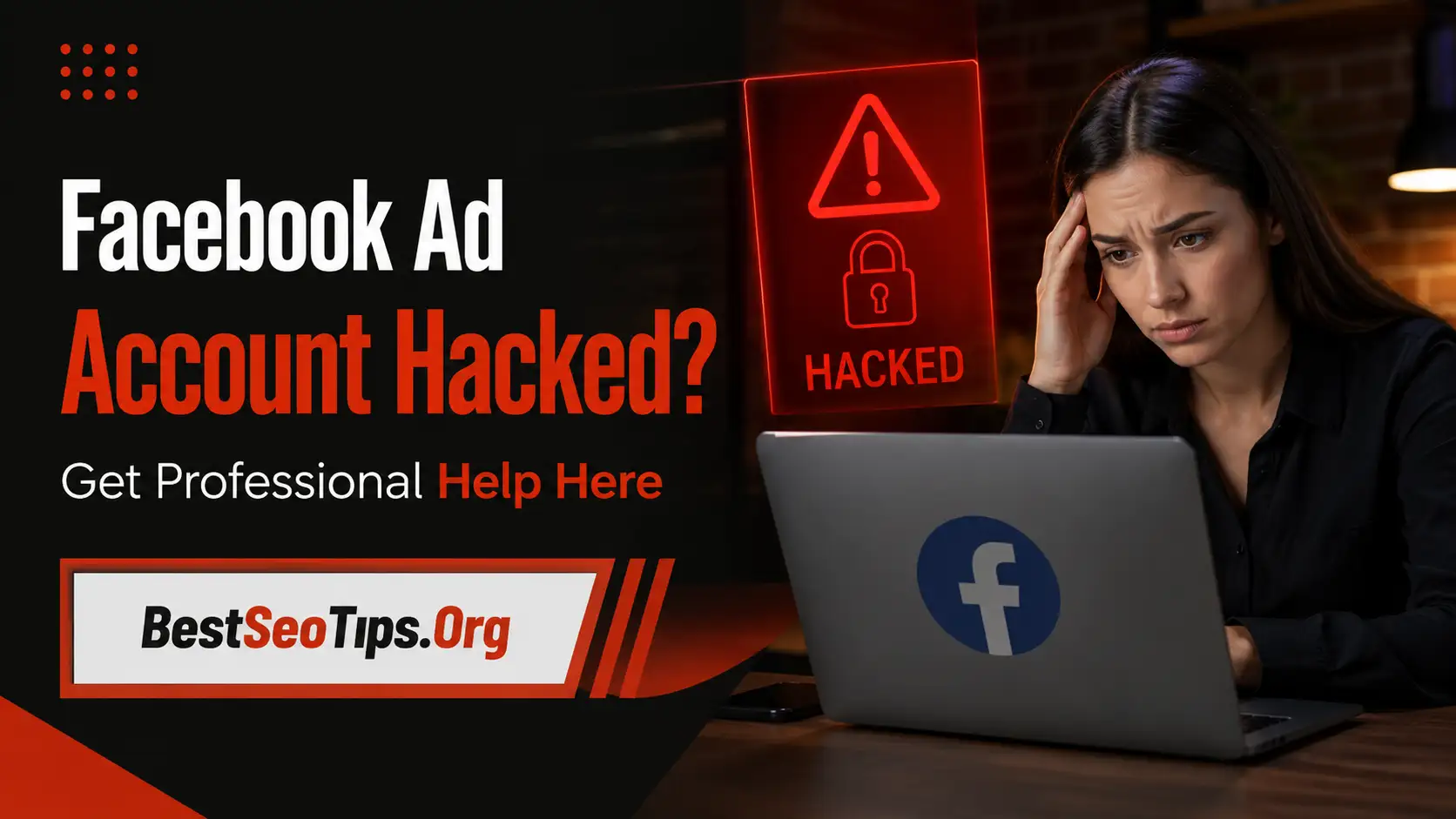 Facebook Ad Account Hacked Prevent Future Security Breaches