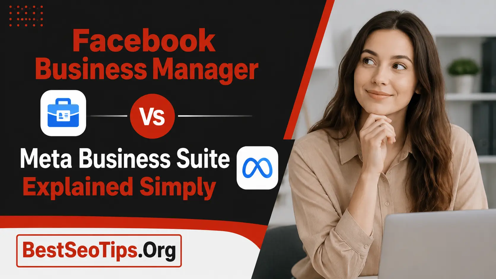 Facebook Business Manager vs Meta Business Suite Setup and Control Guide