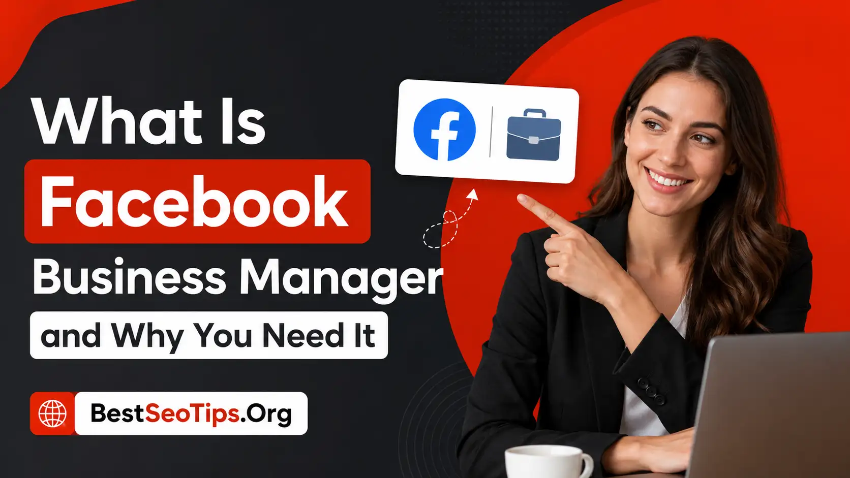 What Is Facebook Business Manager for Digital Agencies